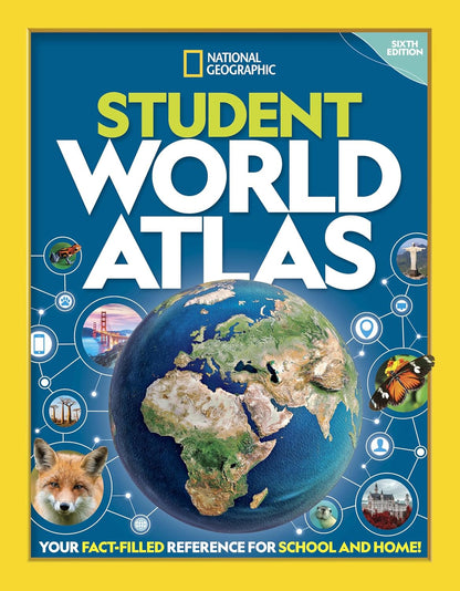 National Geographic Student World Atlas, 6Th Edition (NGK Atlases)