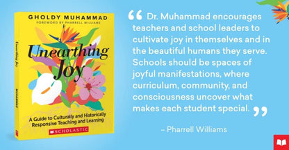 Unearthing Joy: a Guide to Culturally and Historically Responsive Curriculum and
