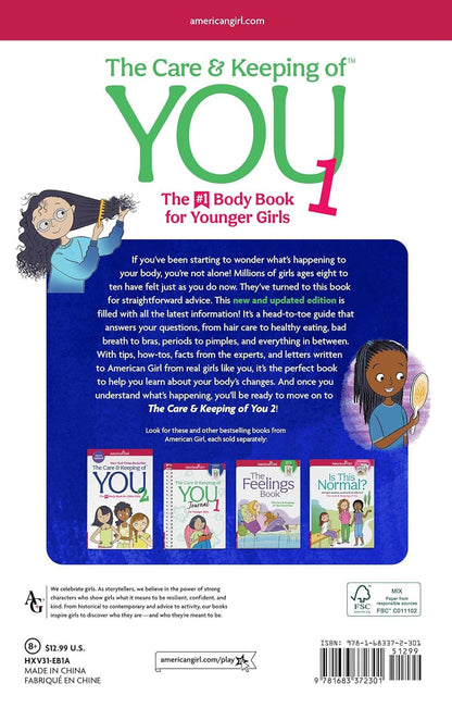 The Care and Keeping of You 1: the Body Book for Younger Girls (American Girl® W