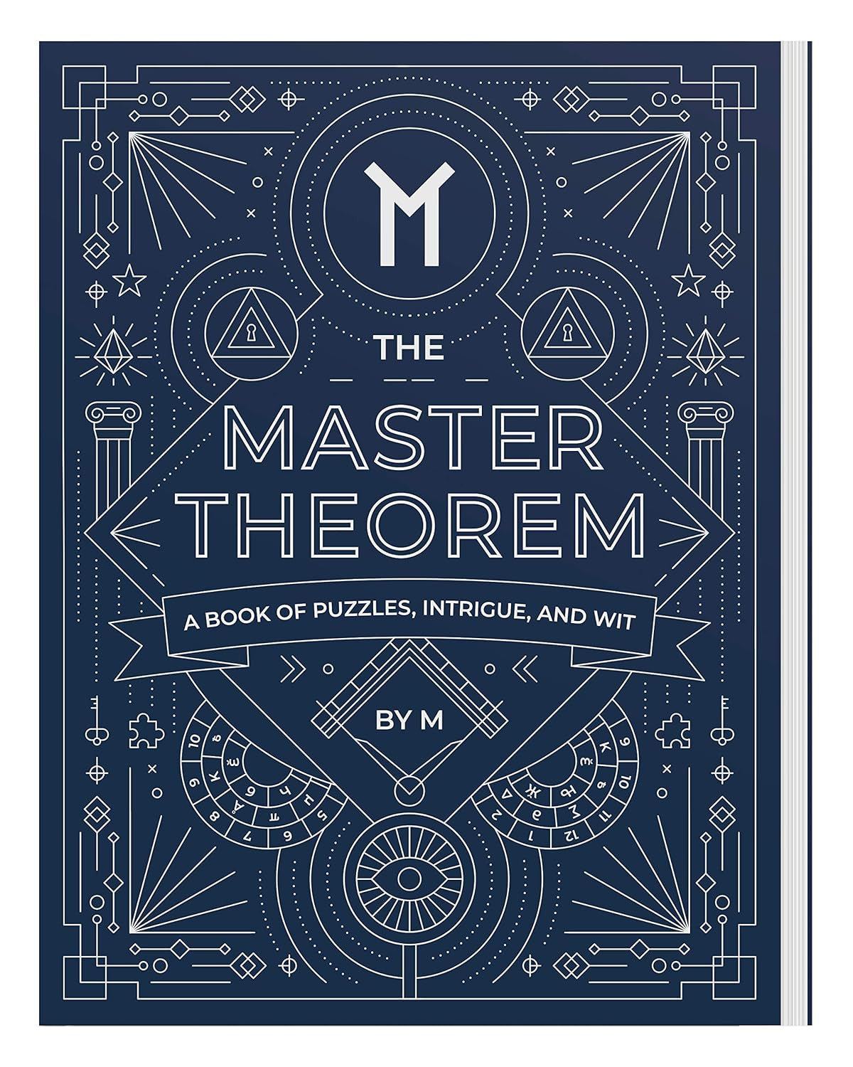 The Master Theorem - a Book of Puzzles, Intrigue and Wit