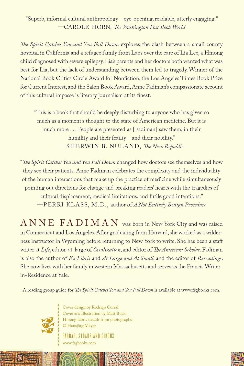 The Spirit Catches You and You Fall Down: a Hmong Child, Her American Doctors, a