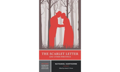 The Scarlet Letter and Other Writings: a Norton Critical Edition (Norton Critica