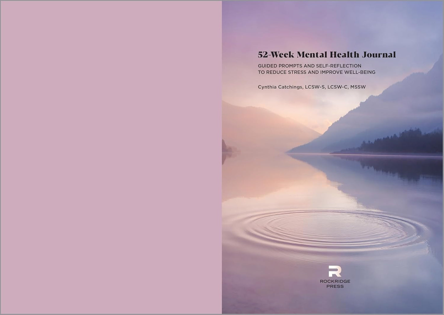 52-Week Mental Health Journal: Guided Prompts and Self-Reflection to Reduce Stre