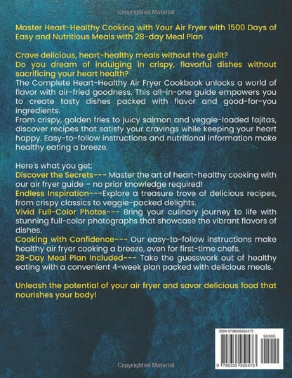 The Complete Heart Healthy Air Fryer Cookbook: 1500 Days of Easy and Nutritious