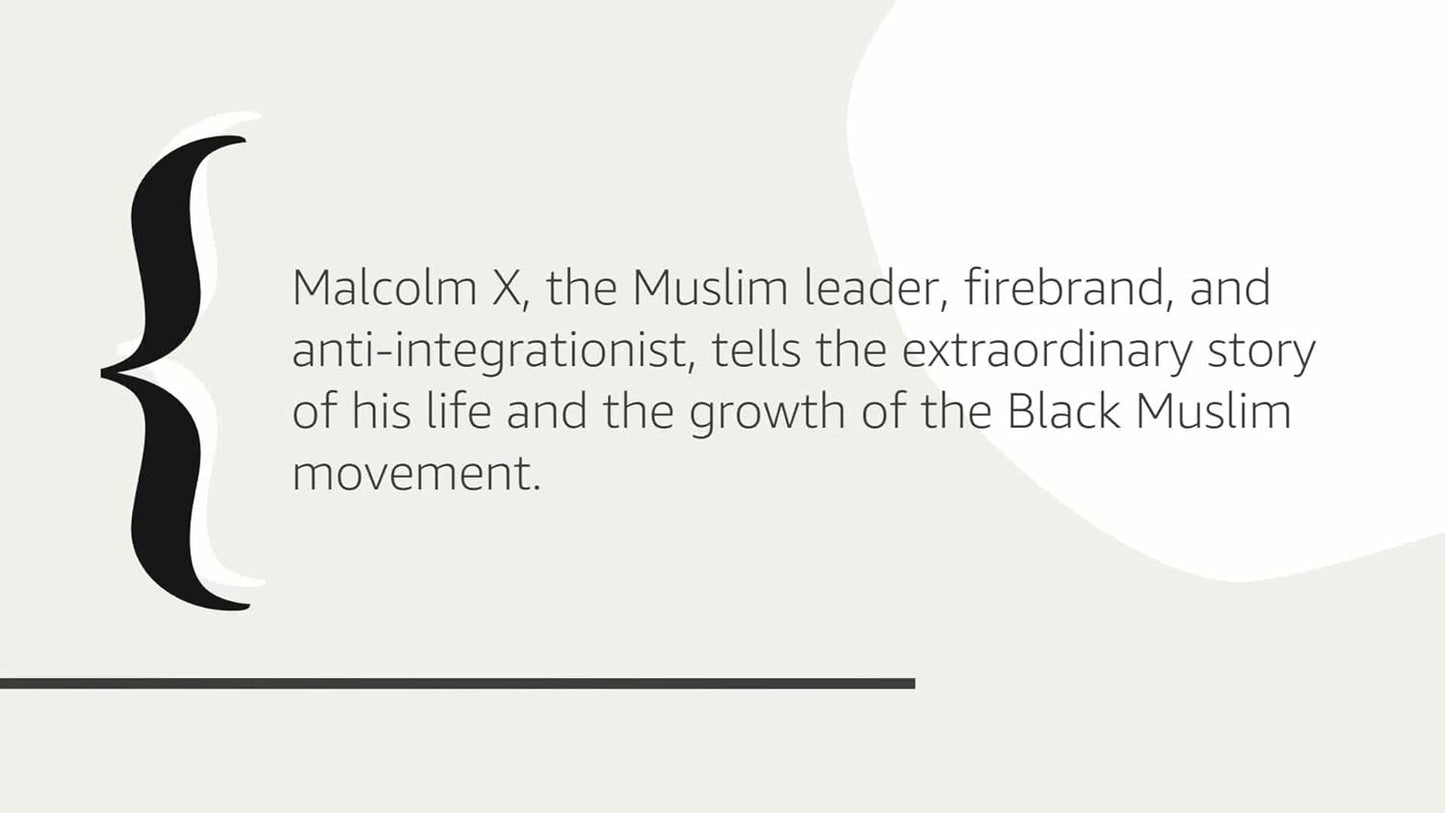 The Autobiography of Malcolm X (As Told to Alex Haley)