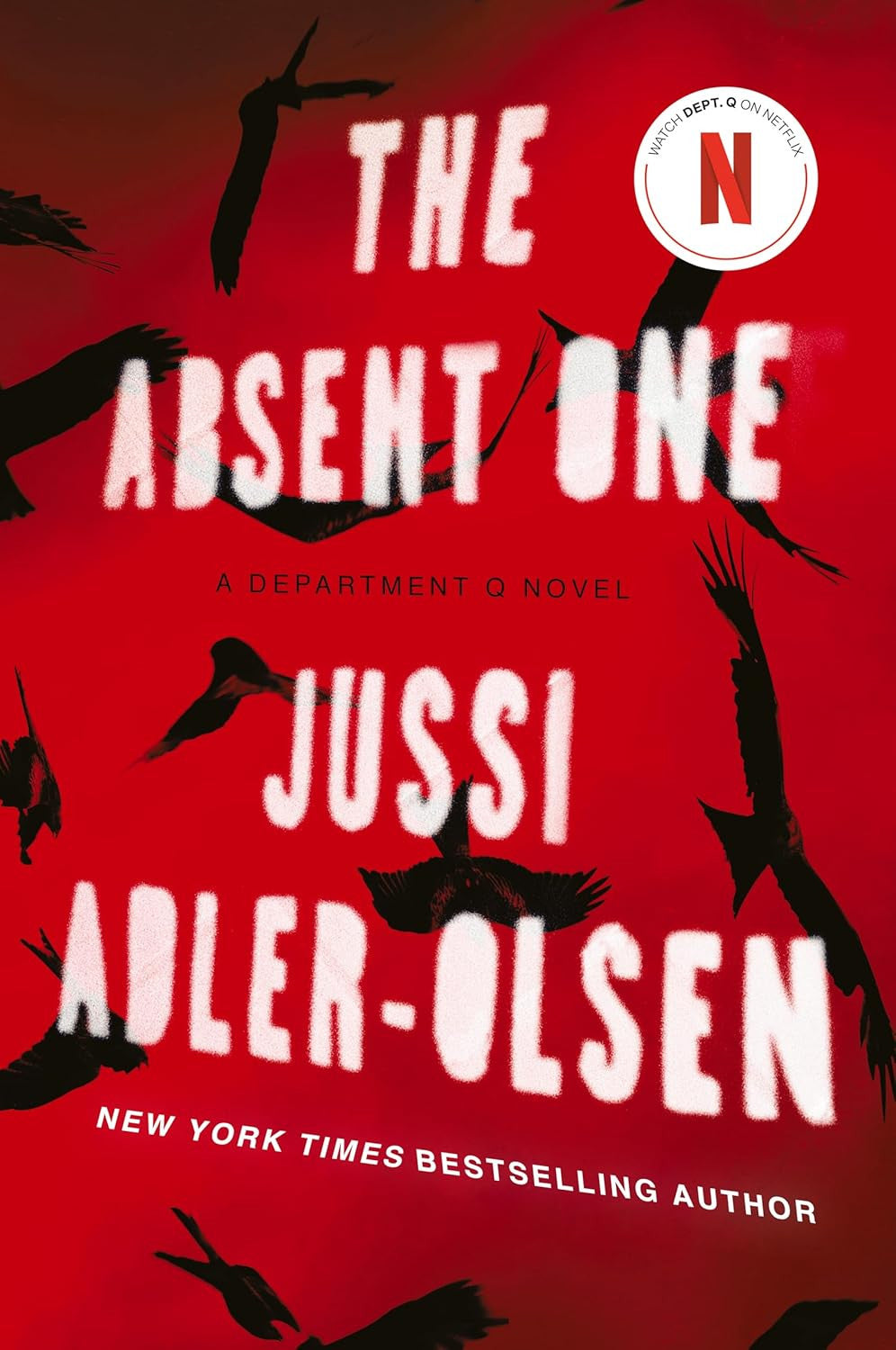 The Absent One: a Department Q Novel