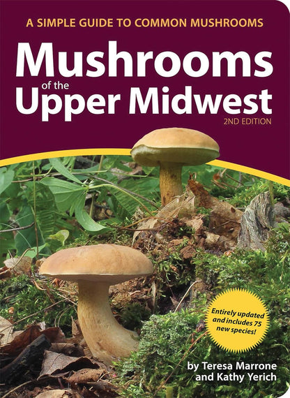Mushrooms of the Upper Midwest: a Simple Guide to Common Mushrooms (Mushroom Gui