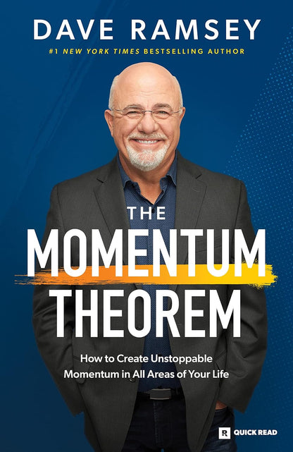 The Momentum Theorem: How to Create Unstoppable Momentum in All Areas of Your Li