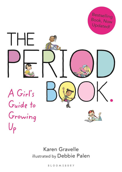 The Period Book: a Girl'S Guide to Growing Up