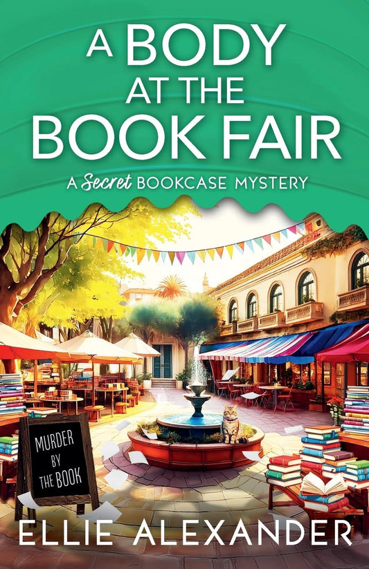 A Body at the Book Fair (A Secret Bookcase Mystery)