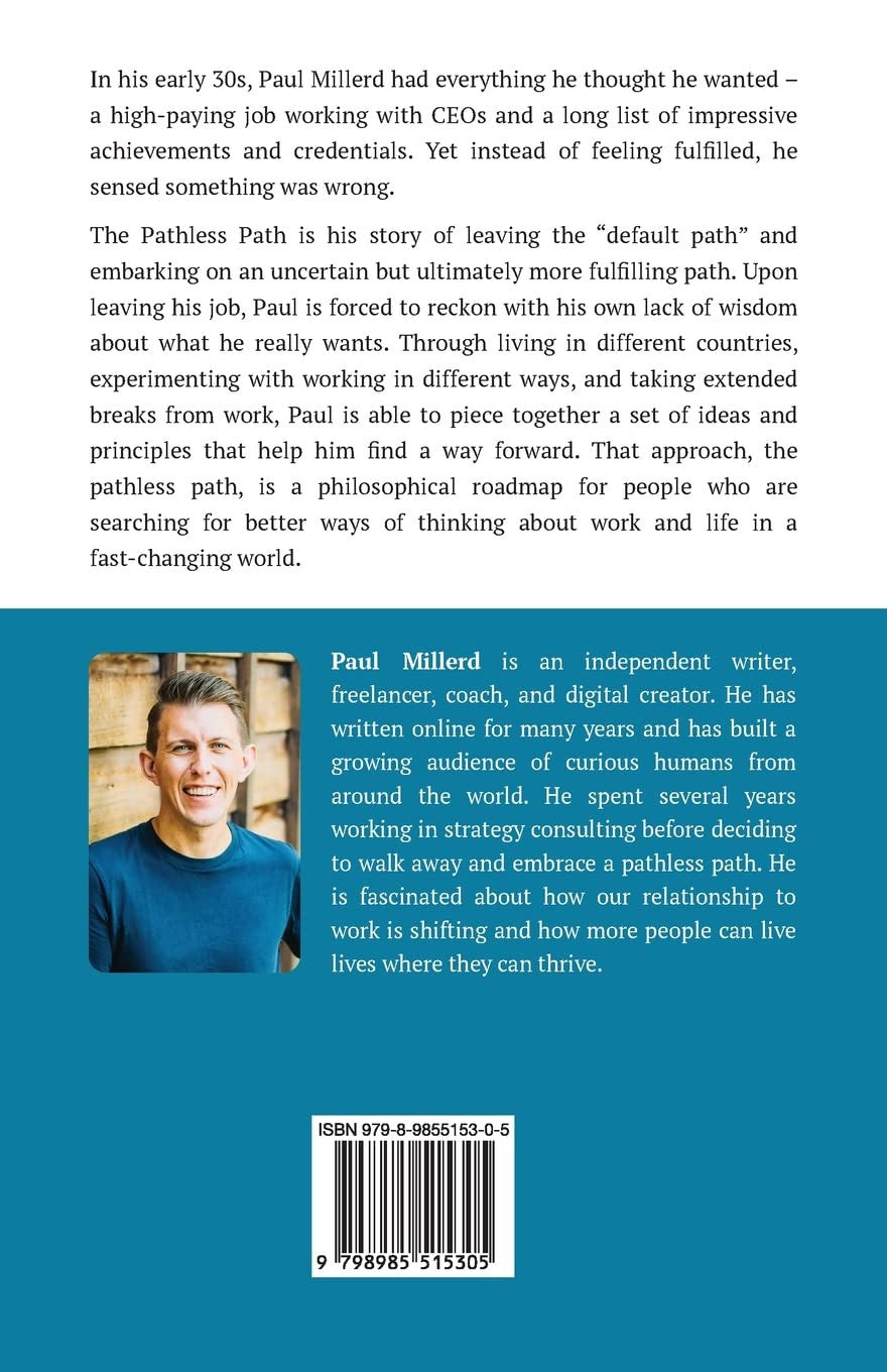 The Pathless Path: Imagining a New Story for Work and Life (The Pathless Path Co