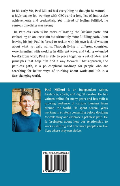 The Pathless Path: Imagining a New Story for Work and Life (The Pathless Path Co