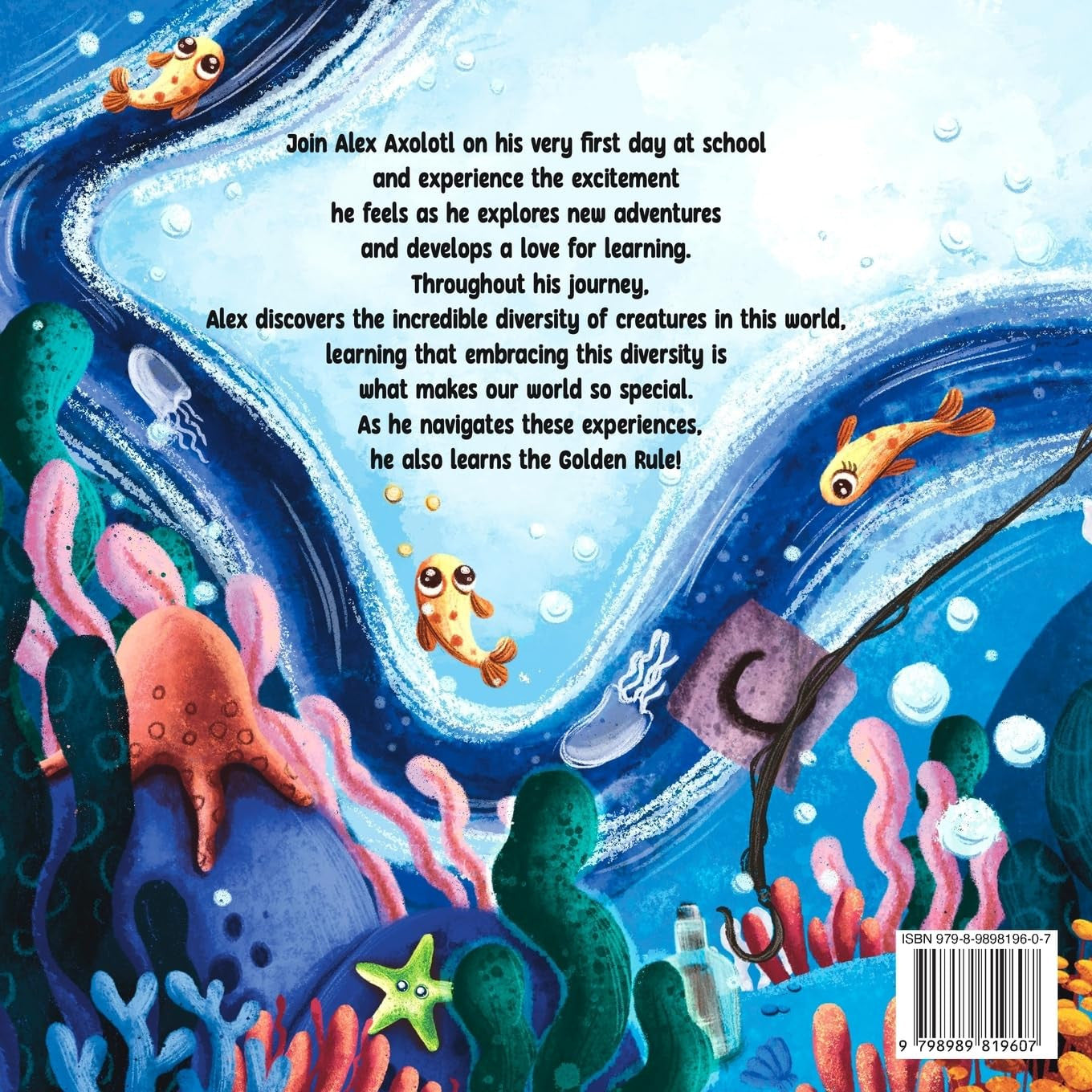 Alex Axolotl'S First Day of School