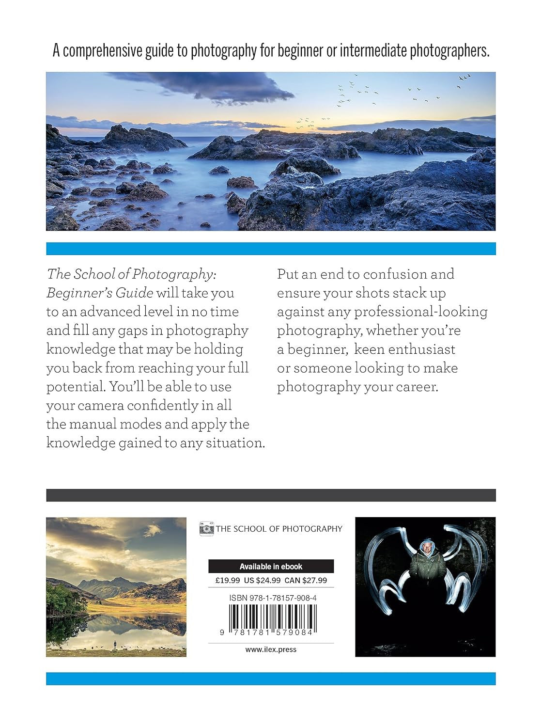 The School of Photography: Beginner’S Guide: Master Your Camera, Clear up Confus