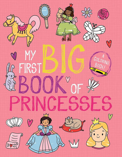 My First Big Book of Princesses (My First Big Book of Coloring)