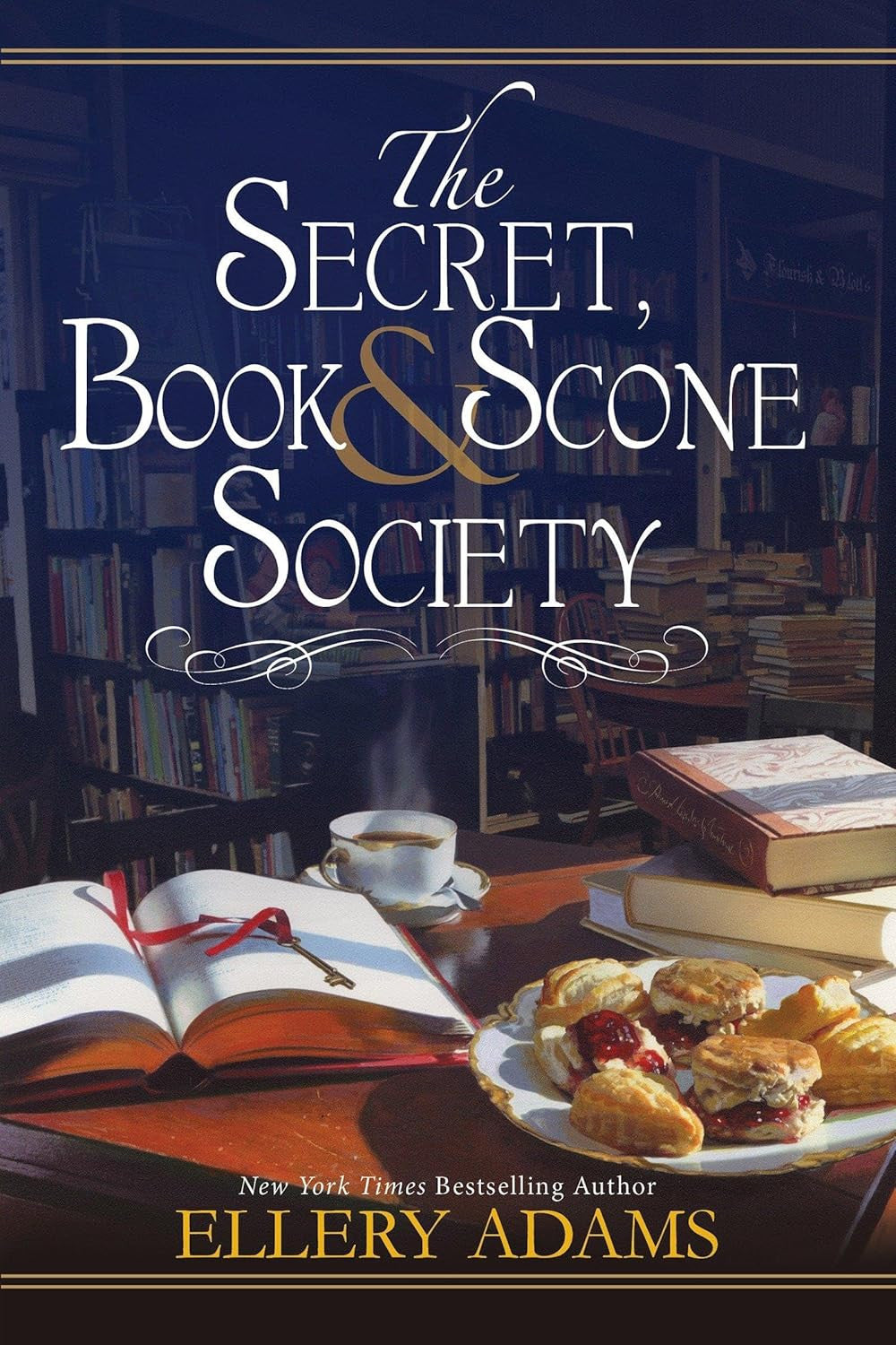 The Secret, Book & Scone Society (A Secret, Book and Scone Society Novel)