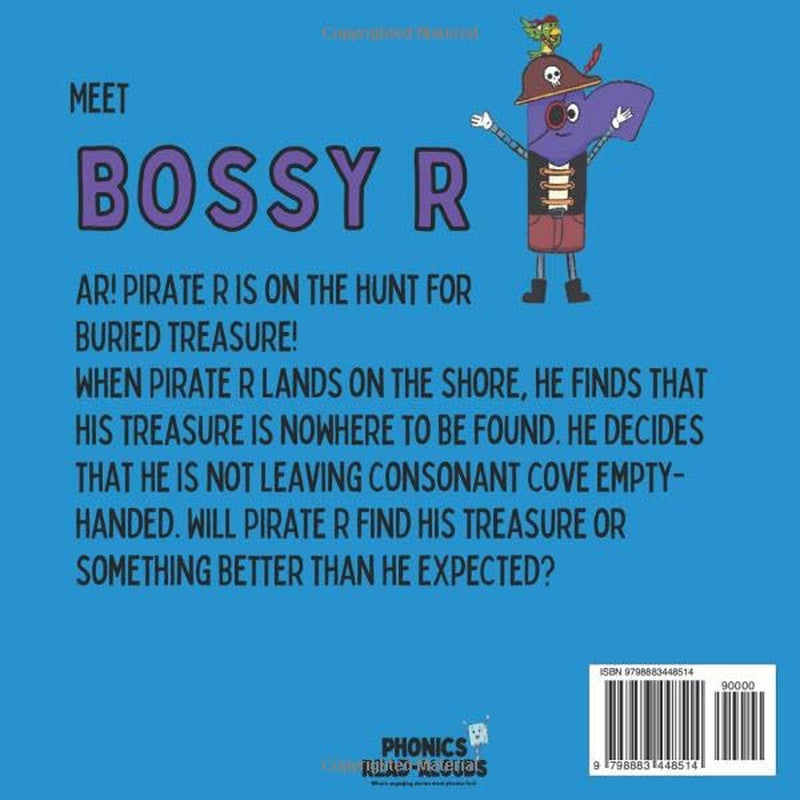 The Overly Controlling Bossy R (Phonics Read-Alouds Series)