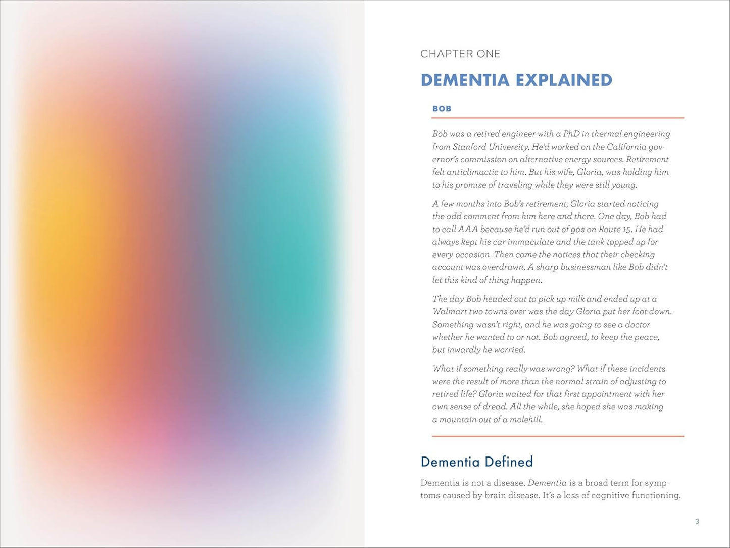 The Caregiver'S Guide to Dementia: Practical Advice for Caring for Yourself and