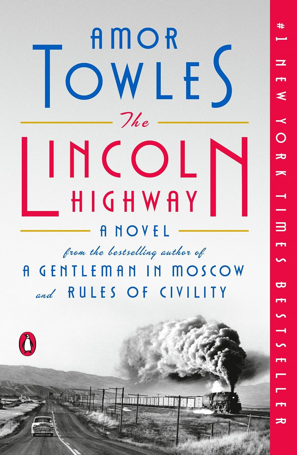 The Lincoln Highway: a Novel