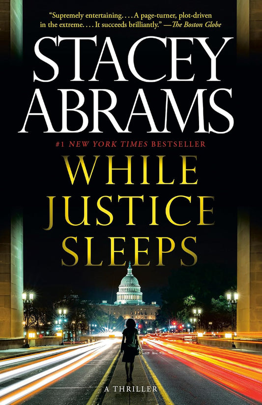 While Justice Sleeps: a Thriller (Avery Keene)