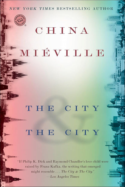 The City & the City: a Novel (Random House Reader'S Circle)