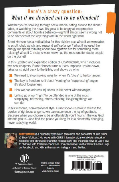 Unoffendable: How Just One Change Can Make All of Life Better (Updated with Two