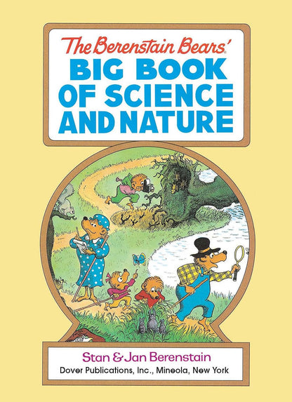 The Berenstain Bears' Big Book of Science and Nature (Dover Science for Kids)