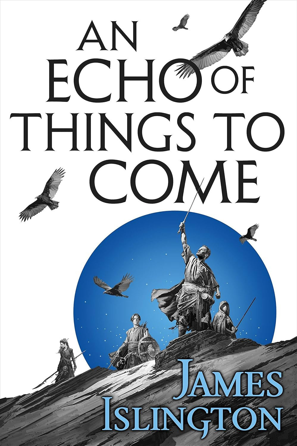 An Echo of Things to Come (The Licanius Trilogy, 2)