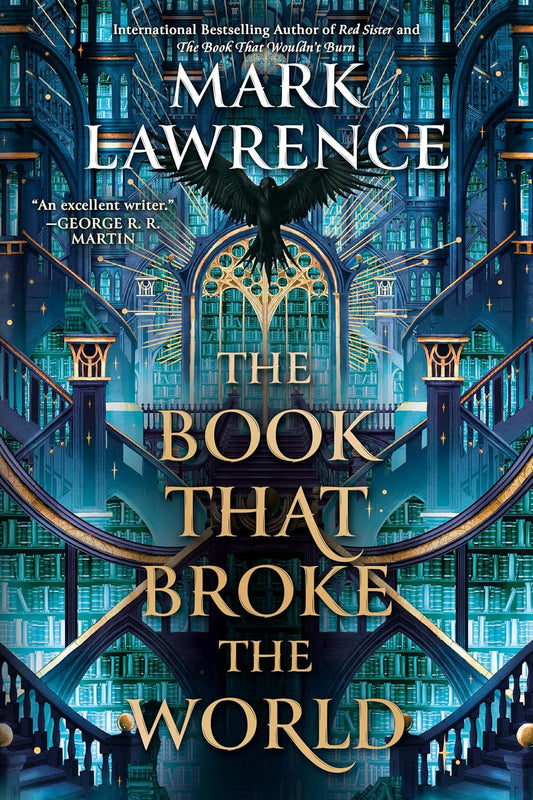 The Book That Broke the World (The Library Trilogy)