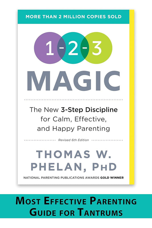 1-2-3 Magic: Gentle 3-Step Child & Toddler Discipline for Calm, Effective, and H