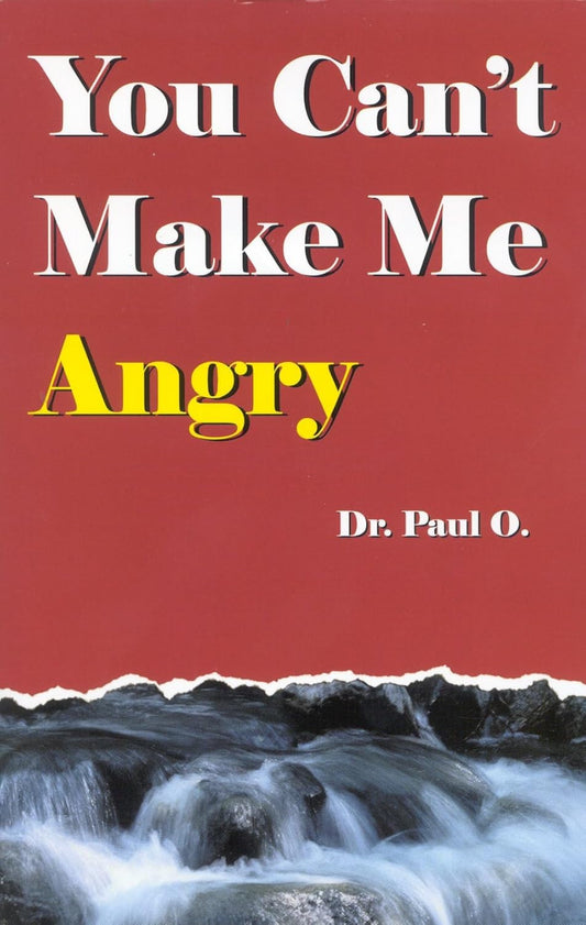 You Can'T Make Me Angry