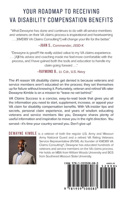 VA Claims Success: YOUR GUIDE to MAXIMIZING YOUR VA COMPENSATION BENEFITS