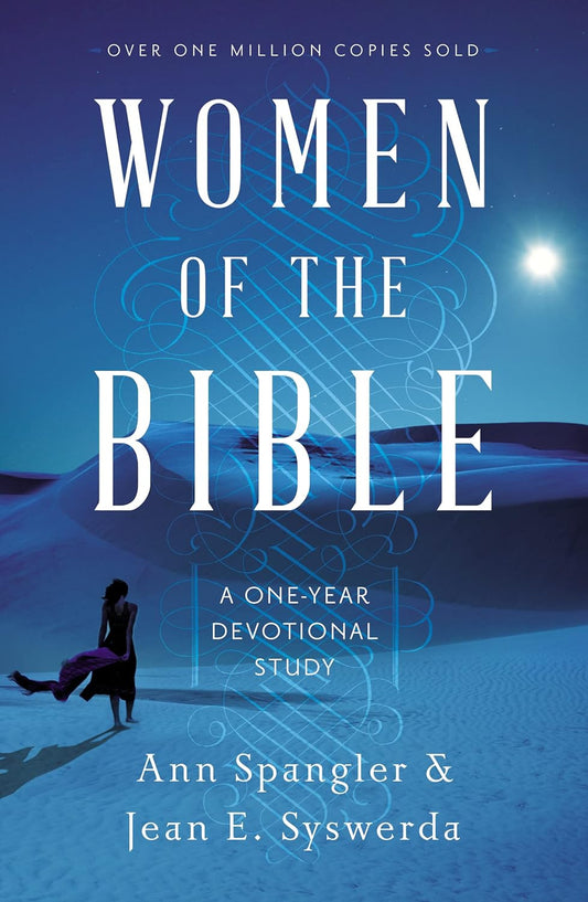 Women of the Bible: a One-Year Devotional Study