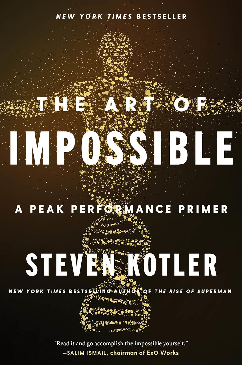 The Art of Impossible: a Peak Performance Primer