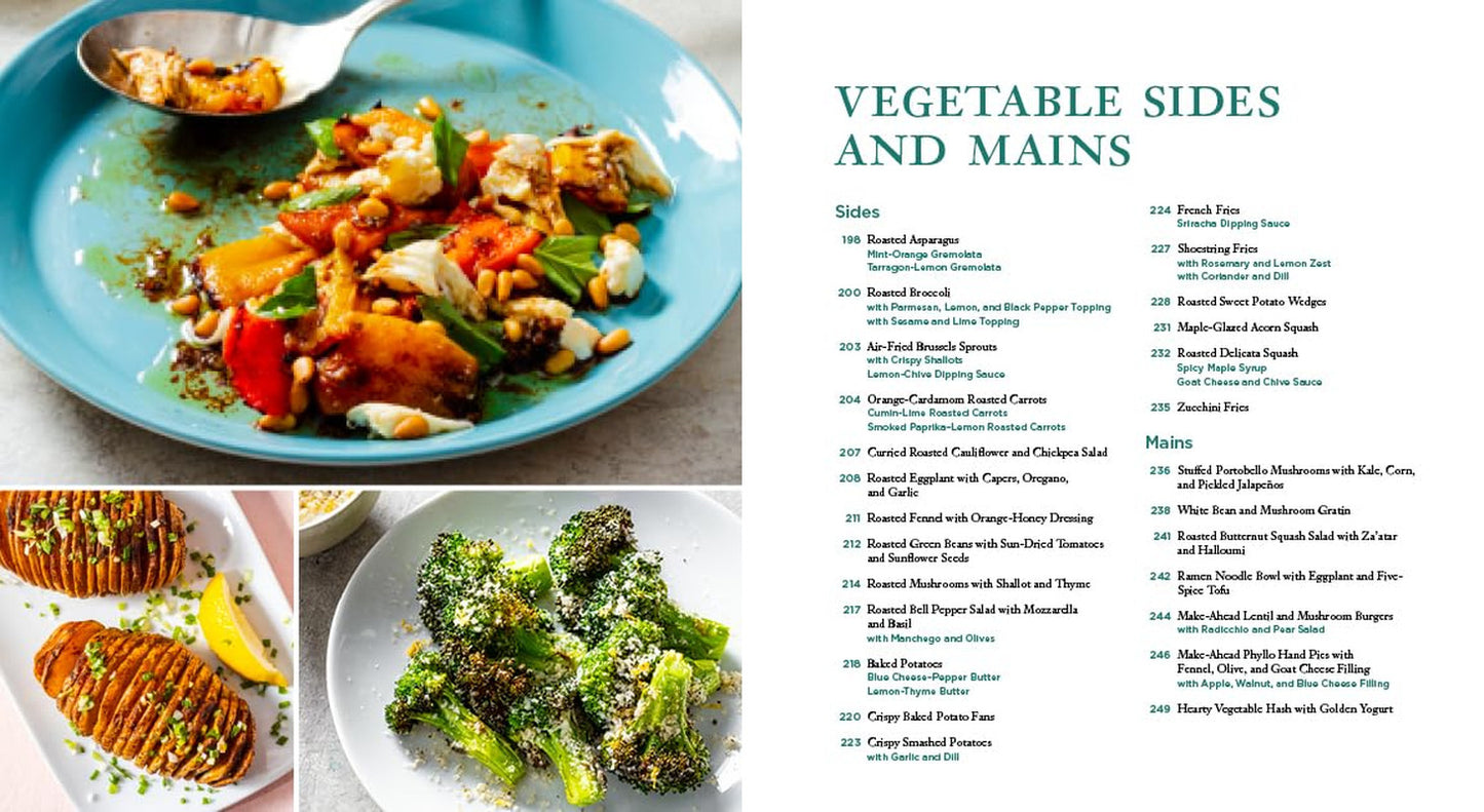 Ultimate Air Fryer Perfection: 185 Remarkable Recipes That Make the Most of Your