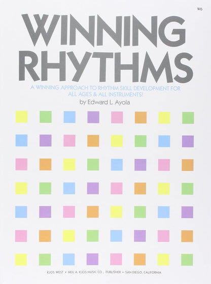 W6 - Winning Rhythms - a Winning Approach to Rhythm Skill Development