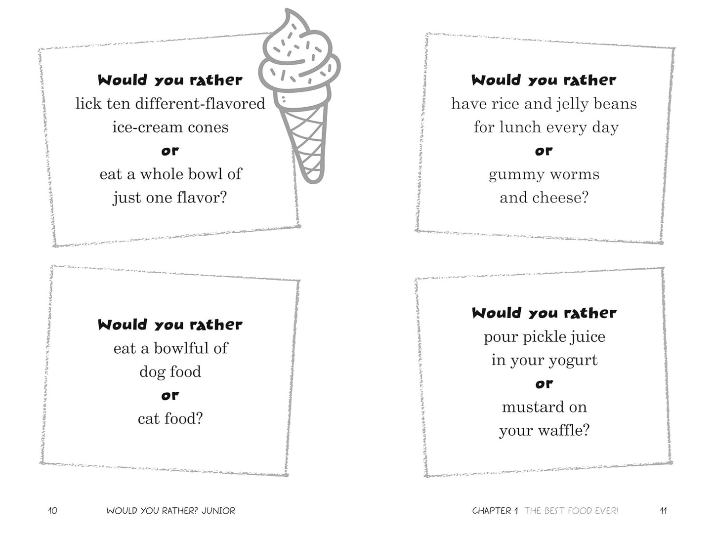 Would You Rather? Junior: Super Silly Edition!: Goofy Questions to Make You Gigg