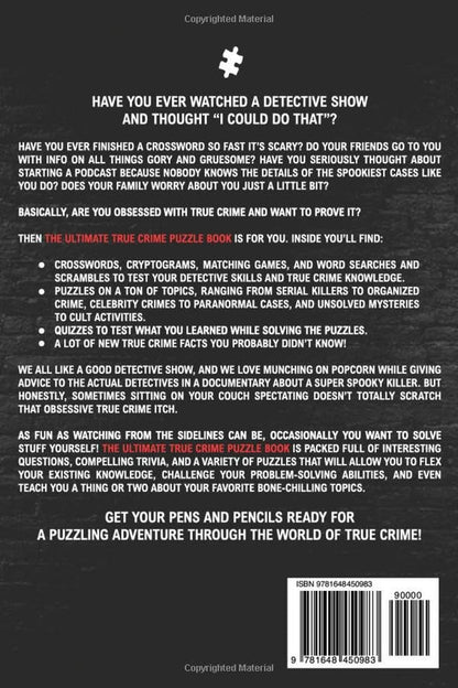 The Ultimate True Crime Puzzle Book: over 100 Killer Activities for True Crime a