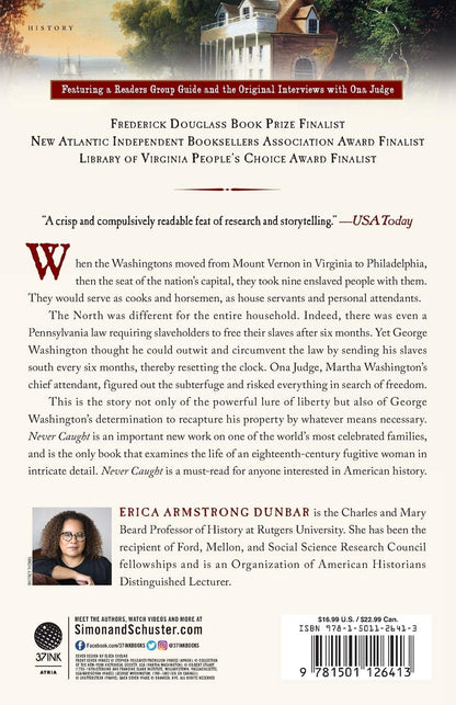 Never Caught: the Washingtons' Relentless Pursuit of Their Runaway Slave, Ona Ju