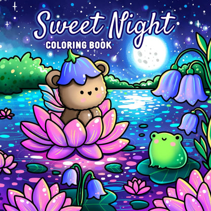 Sweet Night: a Hand-Drawn Coloring Book for All Ages – 42 Magical Illustrations