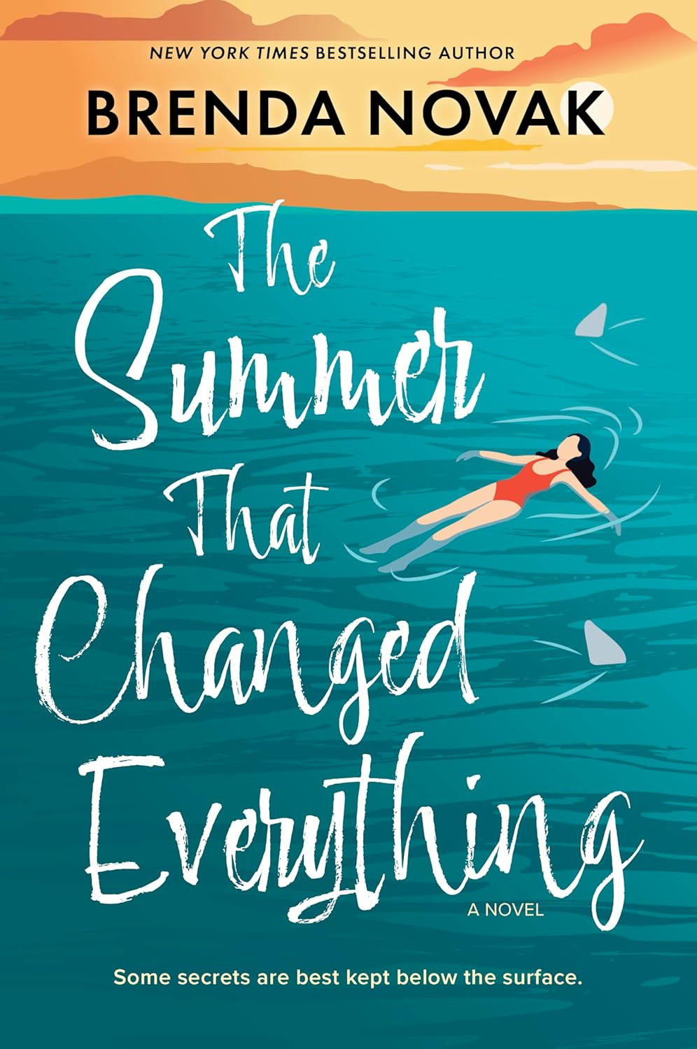 The Summer That Changed Everything: a Beach Read Novel