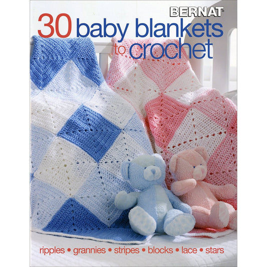 30 Baby Blankets to Crochet-30 Adorable Designs with Endless Techniques Includin