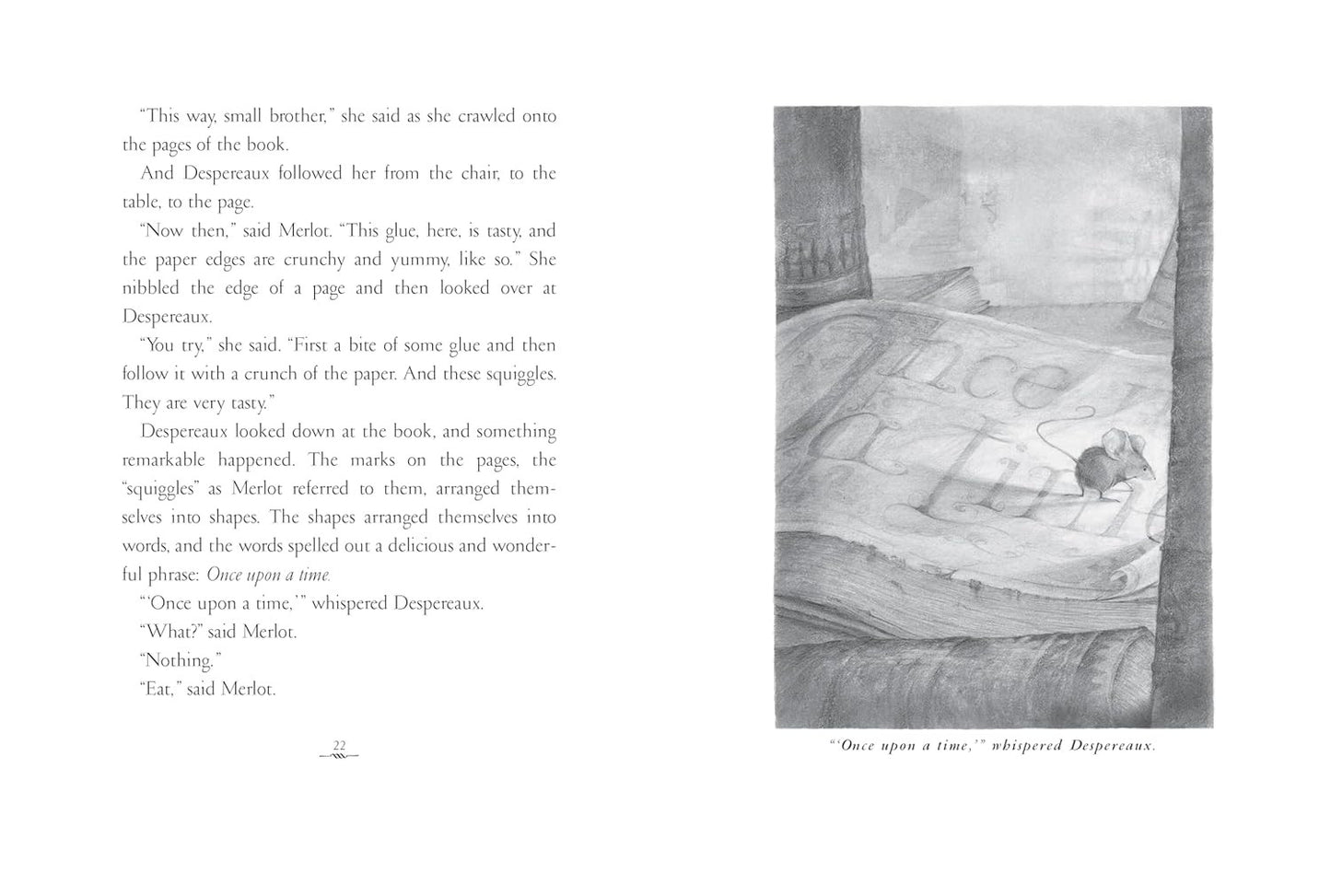 The Tale of Despereaux: Being the Story of a Mouse, a Princess, Some Soup, and a