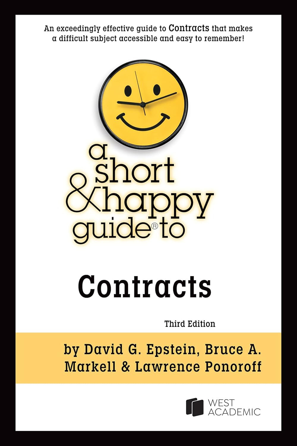 A Short & Happy Guide to Contracts (Short & Happy Guides)