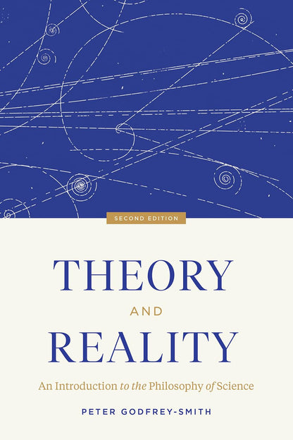Theory and Reality: an Introduction to the Philosophy of Science, Second Edition