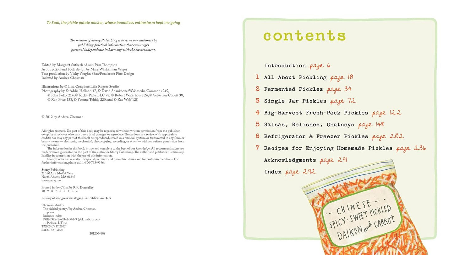 The Pickled Pantry: from Apples to Zucchini, 150 Recipes for Pickles, Relishes,