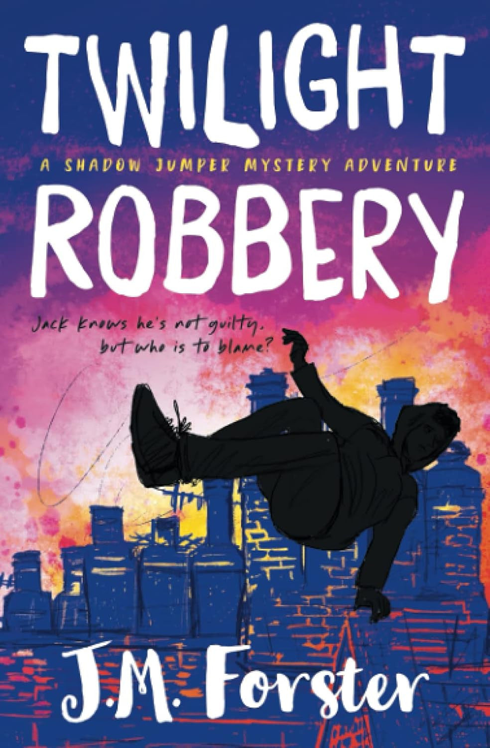Twilight Robbery: a Shadow Jumper Mystery Adventure