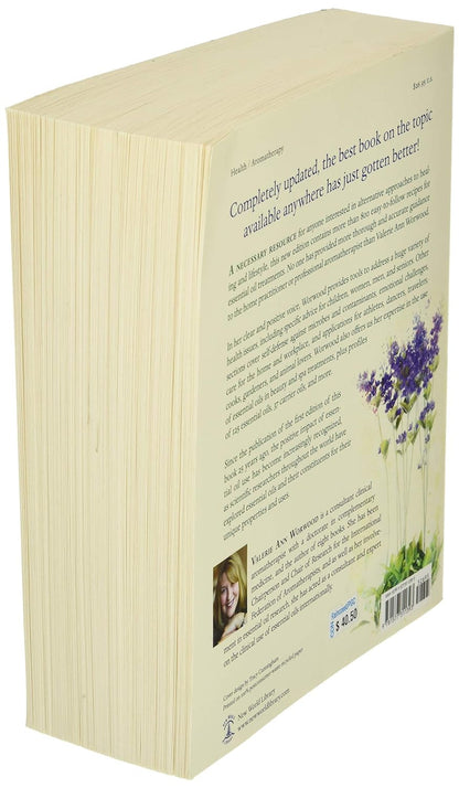 The Complete Book of Essential Oils and Aromatherapy, Revised and Expanded: over