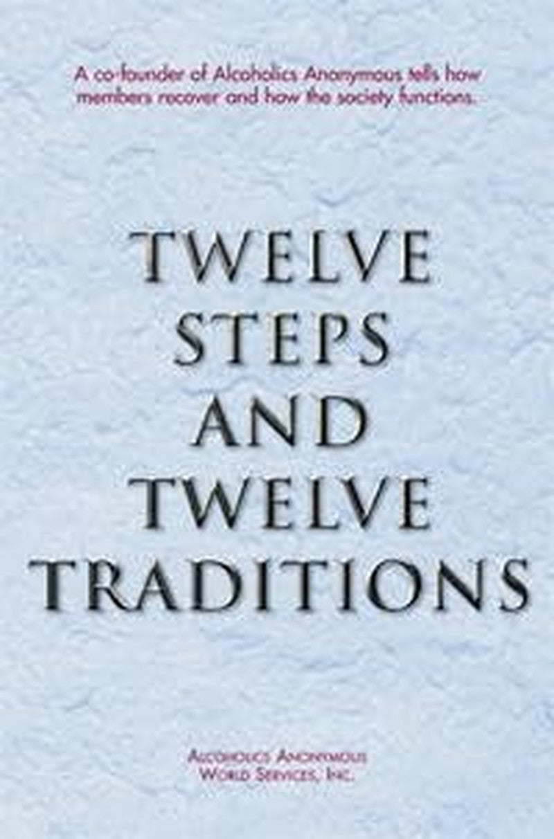 Twelve Steps and Twelve Traditions/B-14
