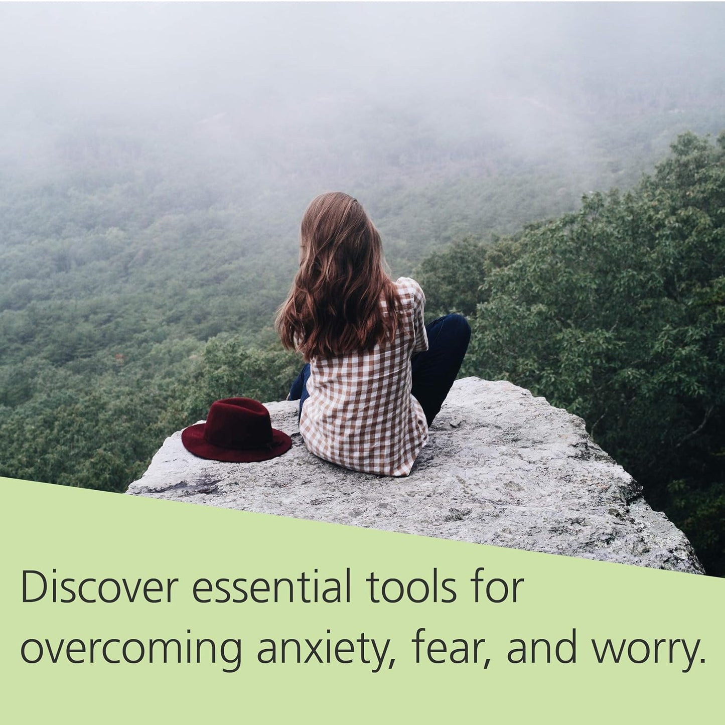 The Cognitive Behavioral Workbook for Anxiety: a Step-By-Step Program